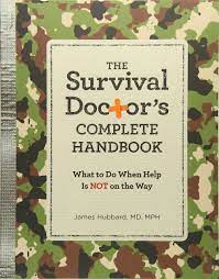 James Hubbard – The Survival Doctor’s Complete Handbook