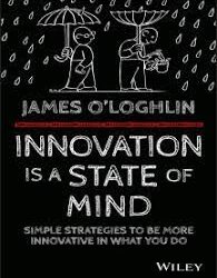 James O’Loghlin – Innovation is a State of Mind