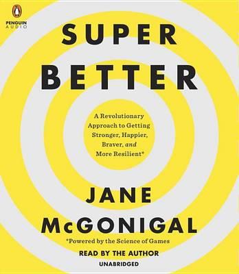 Jane McGonigal – SuperBetter