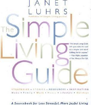 Janet Luhrs – The Simple Living Guide