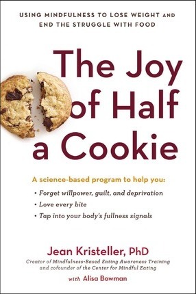 Jean Kristeller & Alisa Bowman – The Joy of Half A Cookie