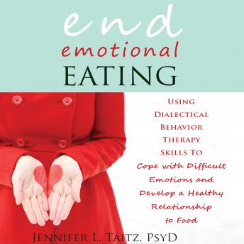 Jennifer Taitz – End Emotional Eating