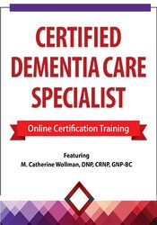 M. Catherine Wollman – 2 Day – Certified Dementia Care Specialist