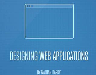 Nathan Barry – Designing Web Applications