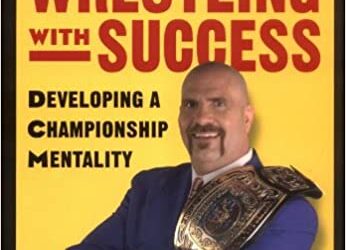 Nikita Koloff & Jeffrey Gitomer – Wrestling With Success