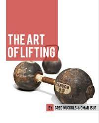 Omar Isuf & Greg Nuckols – The Art of Lifting & The Science of Lifting