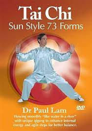 Paul Lam – Tai Chi Sun Style 73 Forms