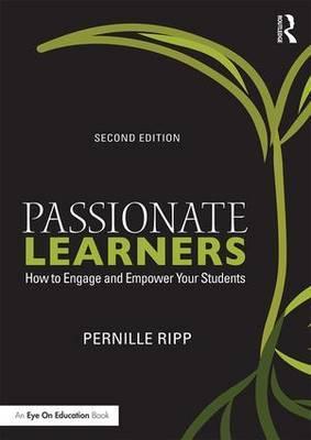 Pernille Ripp – Passionate Learners How to Engage and Empower Your Students