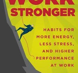 Pete Leibman – Work Stronger