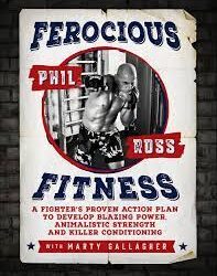 Phil Ross and Marty Gallagher – Ferocious Fitness