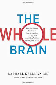 Raphael Kellman, M.D. – The Whole Brain