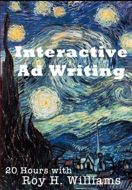 Roy H Williams – Interactive Ad Writing