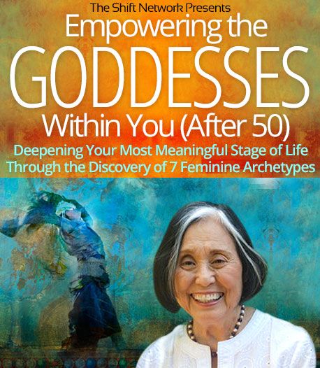 Jean Shinoda Bolen – Empowering the Goddesses Within You (After 50)