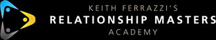 Keith Ferrazzi – Relationship Masters Academy (RMA) Pilot II