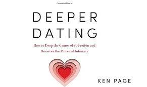 Ken Page – The Deeper Dating Immersion