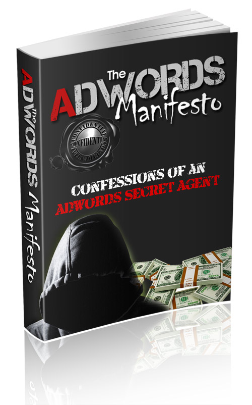 Michael Jones – The Adwords Manifesto