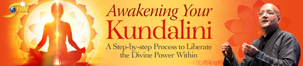 Raja Choudhury - Awakening Your Kundalini