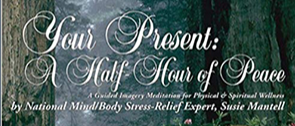 Susie Mantell – Your Present A Half-Hour of Peace