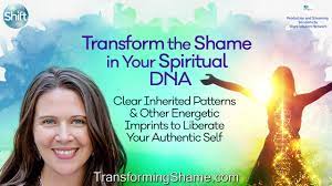 Wendy De Rosa – Transform the Shame in Your Spiritual DNA
