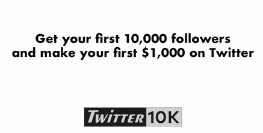 Alex Berman – Twitter10k – Make Money on Twitter
