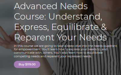 Thais Gibson – Personal Development School – Advanced Needs Course: Understand, Express, Equilibrate & Reparent Your Needs