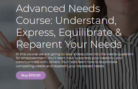 Thais Gibson – Personal Development School – Advanced Needs Course: Understand, Express, Equilibrate & Reparent Your Needs