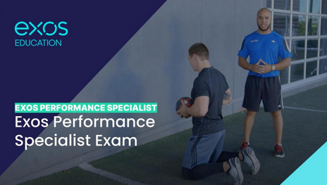 Dan Baker – Exos Performance Specialist Exam