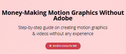 Milca P. – Money-Making Motion Graphics Without Adobe