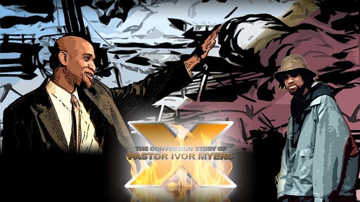 Pastor Ivor Myers – X – Personal Testimony