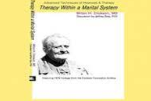 Milton Erickson & Jeffrey Zeig – Advanced Techniques of Hypnosis & Therapy: Therapy within a Marital System (Stream)