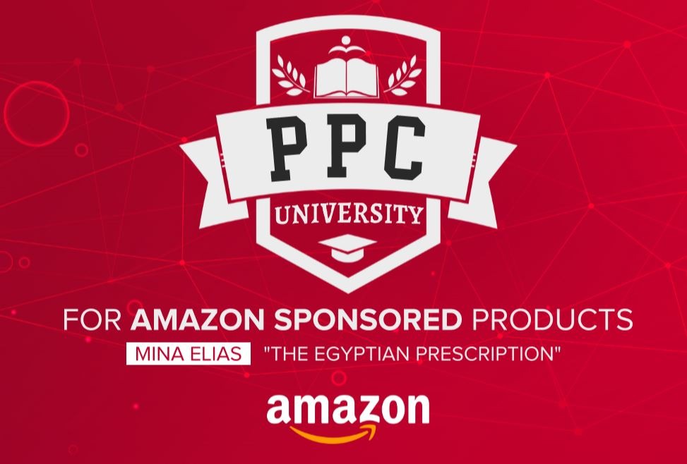 Mina Elias – Fundamentals of Amazon PPC Sponsored Products