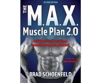 Brad J. Schoenfeld – The M.A.X. Muscle Plan 2.0