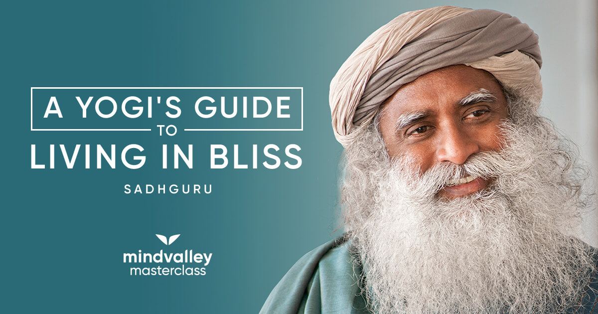 Mindvalley – Sadhguru – A Yogi’s Guide to Joy