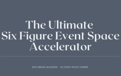 Brian Waldron – The Ultimate Event Space Accelerator