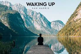 Sam Harris – Waking Up – A Meditation Course
