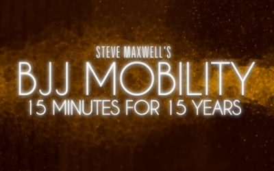 Steve Maxwell – BJJ Mobility – 15 Minutes for 15 Years
