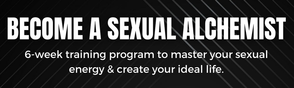 BECOME A SEXUAL ALCHEMIST