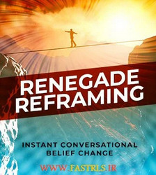 David Snyder – Renegade Reframing Instant Conversational Belief Change CPI3