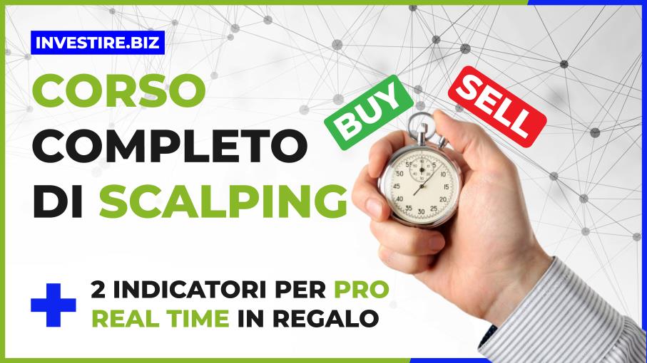 Giancarlo Prisco Investire.biz – Corso Scalping