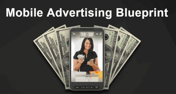 Greg Davis – Mobile Advertising Blueprint