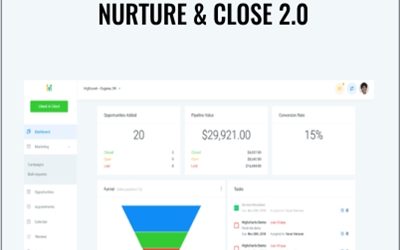 Nurture & Close 2.0