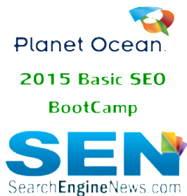 Planet Ocean – SEN’s 2015 Basic SEO BootCamp