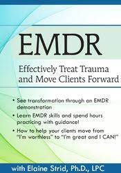 Elaine Strid – EMDR. Effectively Treat Trauma and Move Clients Forward