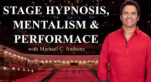 Michael Anthony – Stage Hypnosis, Mentalism & Performance MP4