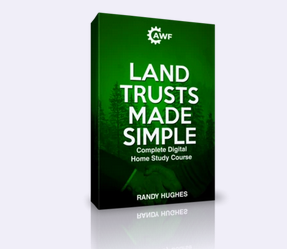 Randy Hughes – Land Trusts Made Simple 2021