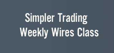 Simpler Trading – Weekly Wires Class