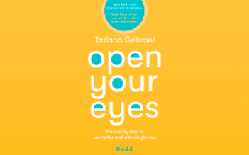 Tatiana Gebrael Capanema – Open Your Eyes (Book)