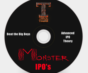 Tricktrades – Monster IPO