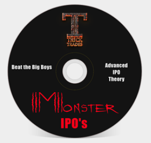 Tricktrades – Monster IPO