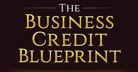 Ultimate Business Credit Blueprint MasterClass